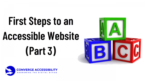 First Steps to an Accessible Website - Part 3