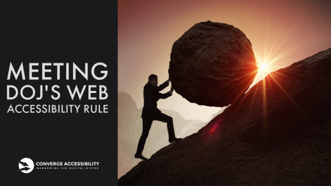 Background image of Sisyphus and text "Meeting DOJ's Web Accessibility Rule"