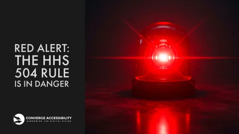 Background image with text Red Alert: the HHS 504 rule is in danger
